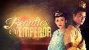 ˹ѧչ: ԢԵѡ ѧѧ Beauties of the Emperor ҡ DISC.1-2 EP.1-10/32蹵